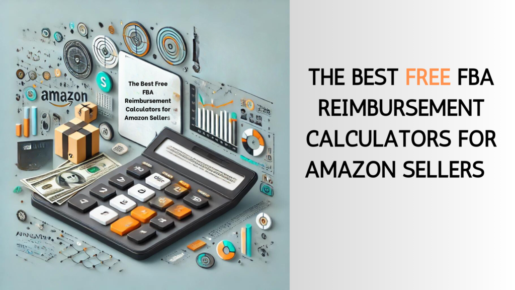 Best Free Amazon FBA Calculators